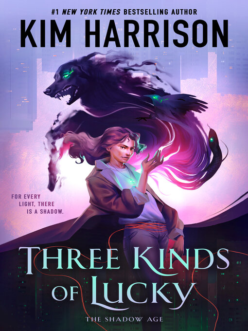 Title details for Three Kinds of Lucky by Kim Harrison - Wait list